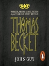 Thomas Becket (MP3): Warrior, Priest, Rebel, VictimA 900-Year-Old Story Retold